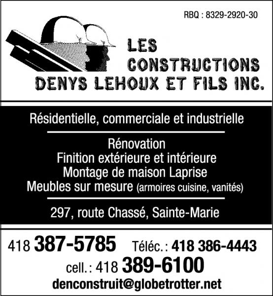 Les Construction Denys Lehoux et Fils inc.
